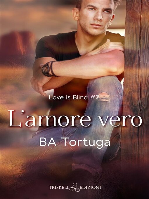 Title details for L'amore vero by BA Tortuga - Available
